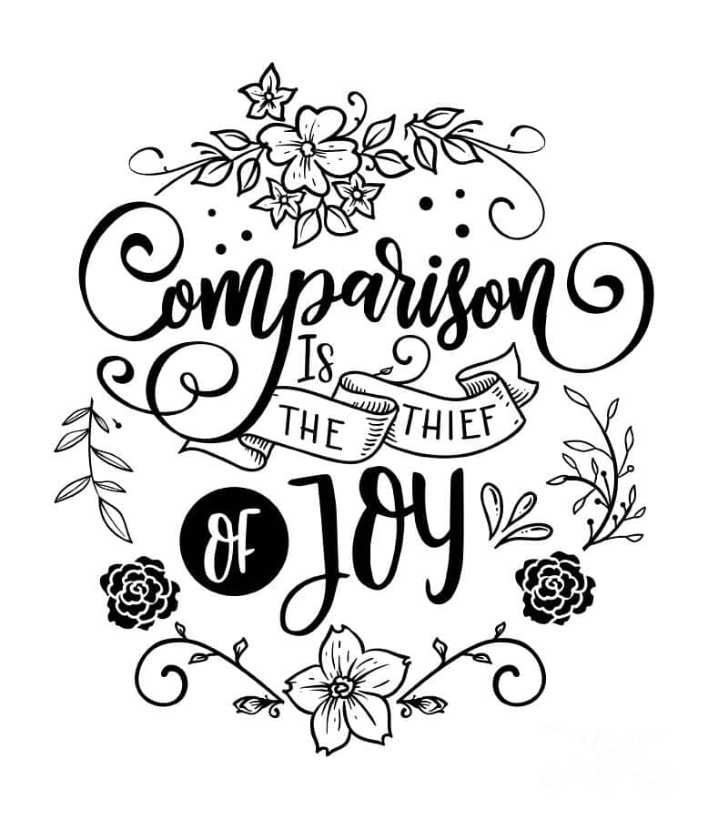 Is comparison the thief of joy? [It depends, I suppose]