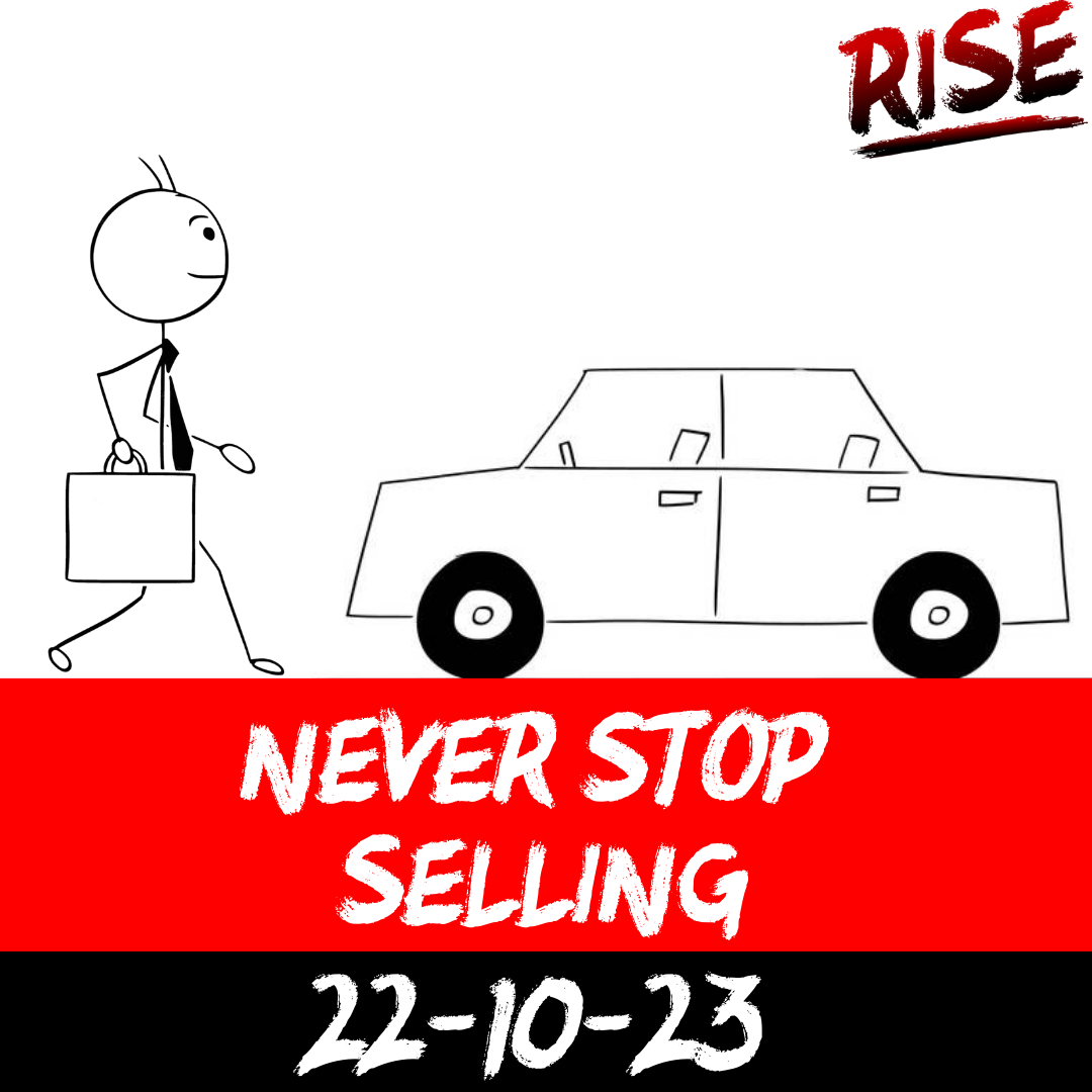 Never stop selling | RISE Macclesfield | Group Personal Training gym weight loss programmes