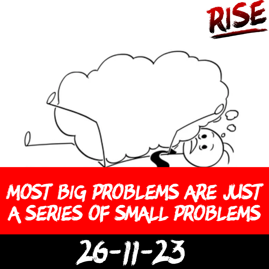 Most big problems are just a series of small problems | RISE Macclesfield | Group Personal Training gym weight loss programmes