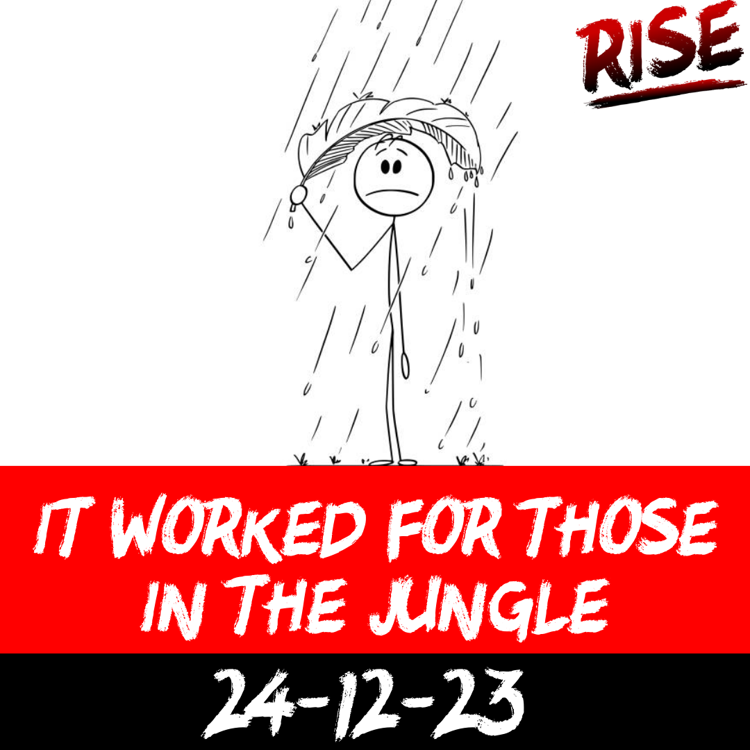 It worked for those in the jungle
 | RISE Macclesfield | Group Personal Training gym weight loss programmes