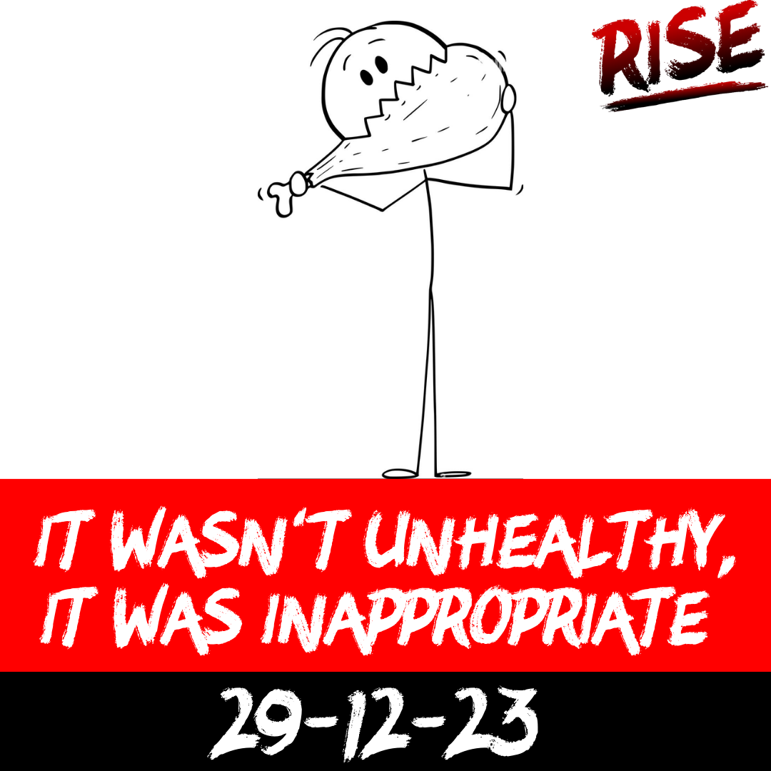 It wasn’t unhealthy, it was inappropriate
 | RISE Macclesfield | Group Personal Training gym weight loss programmes