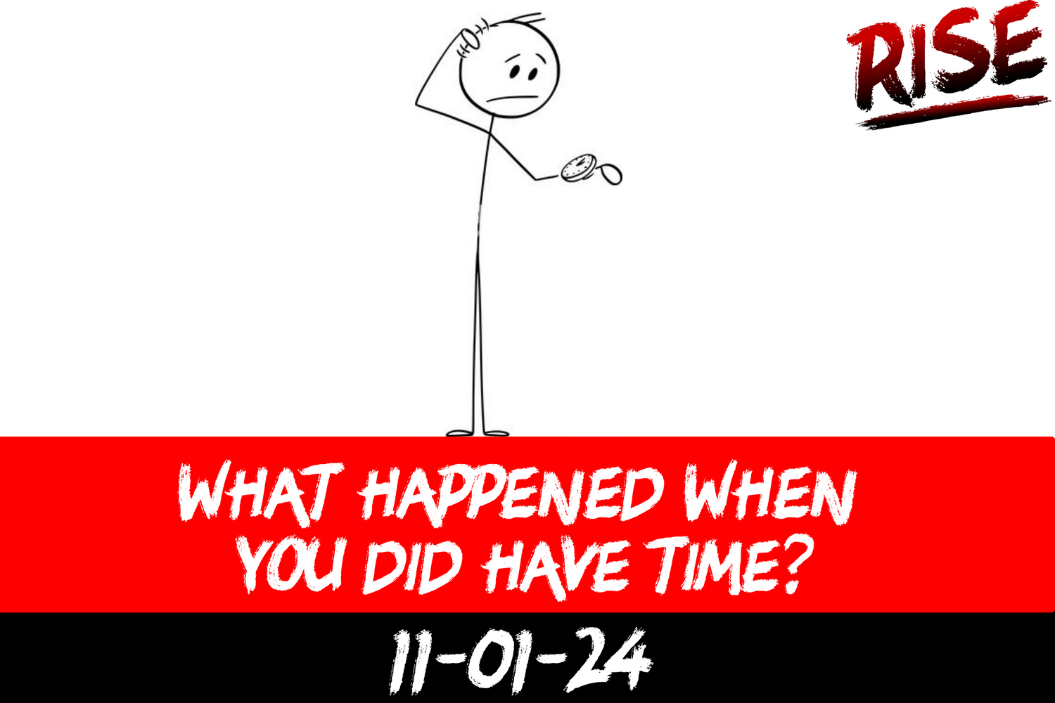 What happened when you did have time?
 | RISE Macclesfield | Group Personal Training gym weight loss programmes