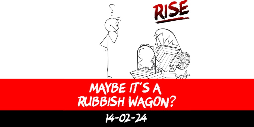 Maybe it’s a rubbish wagon?
 | RISE Macclesfield | Group Personal Training gym weight loss programmes