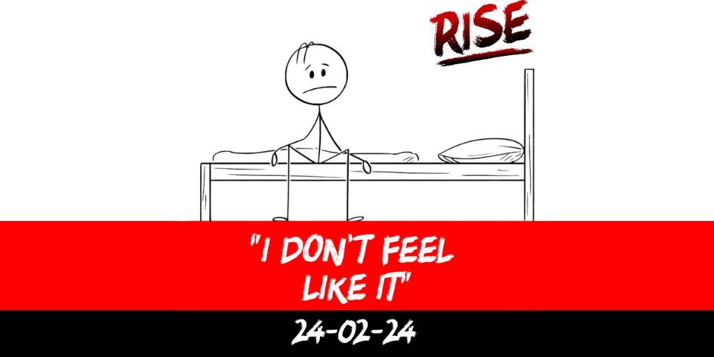 “I don’t feel like it”
 | RISE Macclesfield | Group Personal Training gym weight loss programmes