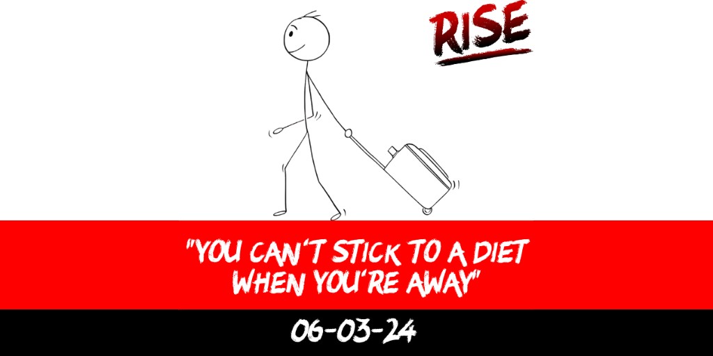 “You can’t stick to a diet when you’re away”
 | RISE Macclesfield | Group Personal Training gym weight loss programmes